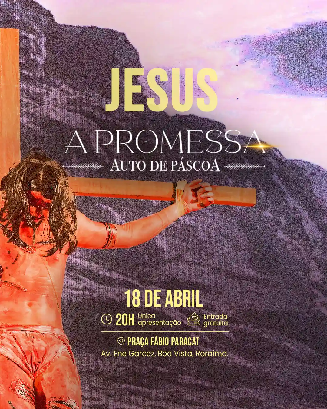 Auto de Páscoa: A Promessa